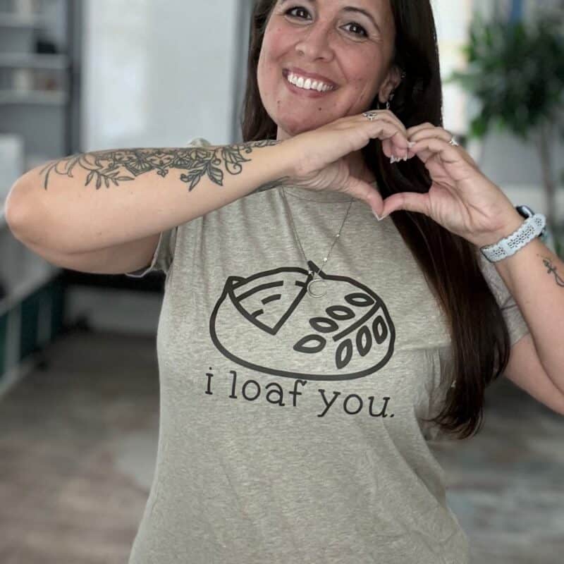 I Loaf You Shirt – Funny Sourdough Bread Lover Tee