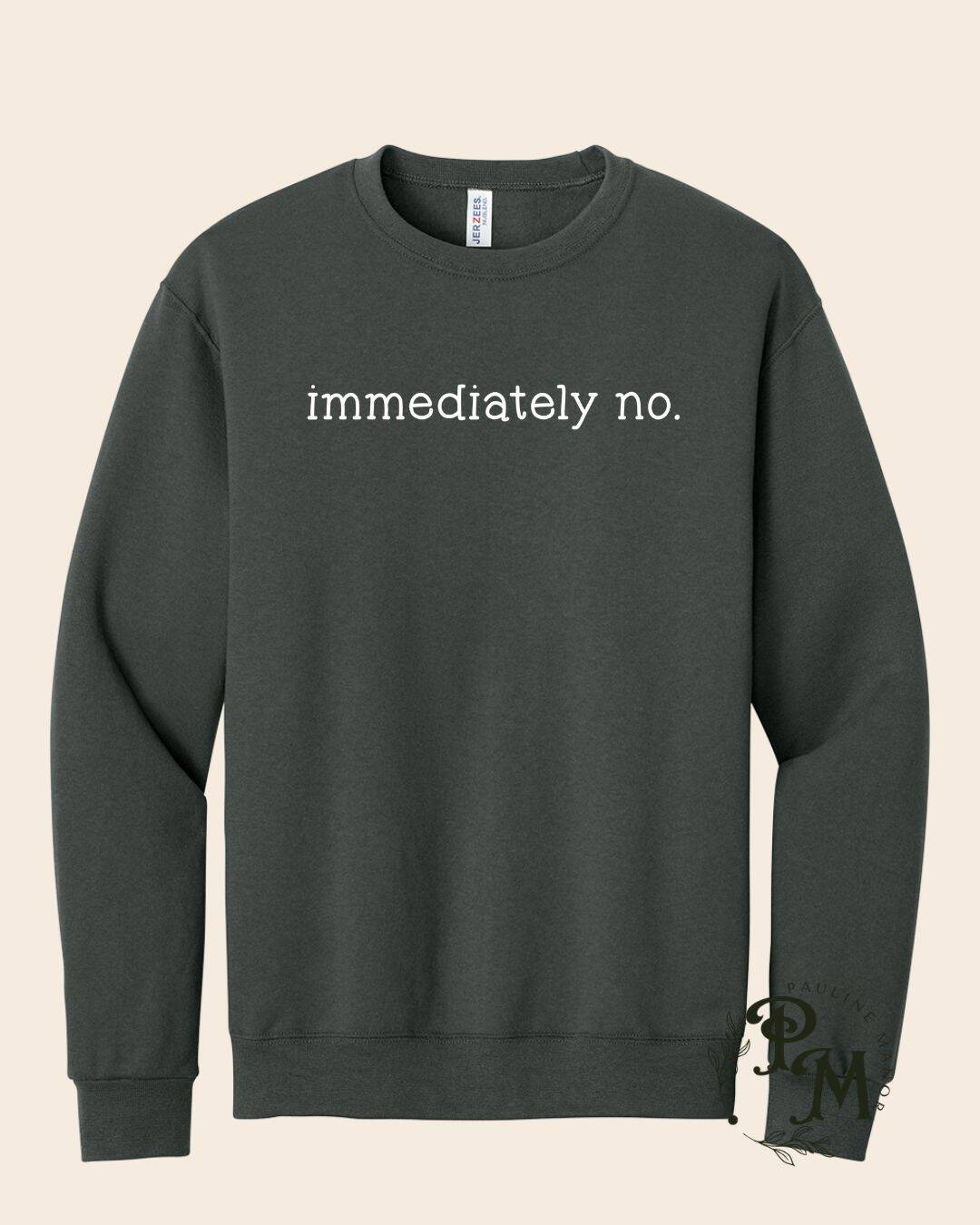Immediately No Shirt